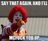 mckfuck_you_up