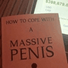 HowToCopeWithAMassivePenis
