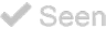 seen_check