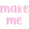 make_me
