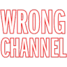 wrongchannel