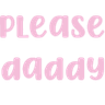 please_daddy