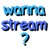 wannastream