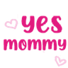 atxt_yes_mommy