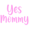 word_yesmommy