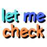 letmecheck