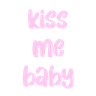 7076kissmebaby