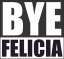 byefelicia