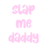 wordemote_slap_me_daddy