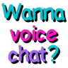 wanna_voice_chat