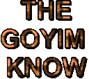 thegoyimknow