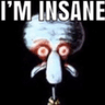 iminsanesquidward