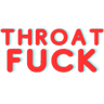 ThroatFuck