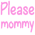 pleasemommy