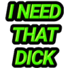 txtineedthatdick