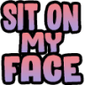 txtsitonmyface