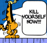 killyourselfnowgarfieldkillyours