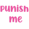 PunishMe