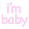 fxck18_textimbaby