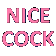 nicecock