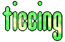 ticcing