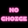NOCHOICE