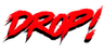 DROP