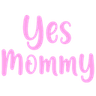 yes_mommy