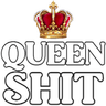 queenshit