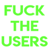 fucktheusers