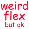 WeirdFlex