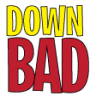 Down_Bad