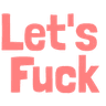 letsfuck
