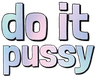 DoItPussy