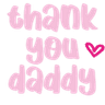 atxtthanksdaddy
