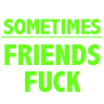 LL_txt_sometimesfriendsfuck