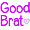 goodbrat