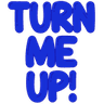 TurnMeUp