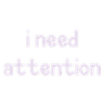 attention