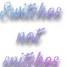 switchnotsnitch