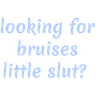 bluewLookingForBruises