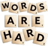 WordsAreHard