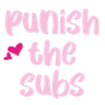 PunishTheSubs