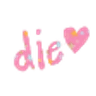 die