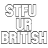 stfuurbritish