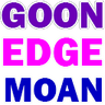 GoonEdgeMoan