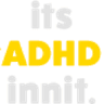 txt_adhdinnit