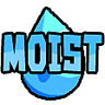 Moist