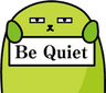 bequiet