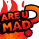 areyoumad
